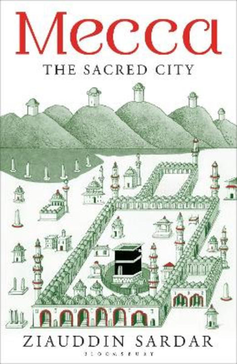 Mecca by Ziauddin Sardar - 9781408856727