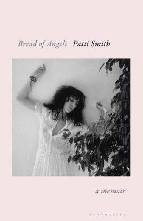Bread of Angels by Patti Smith - 9781408867730