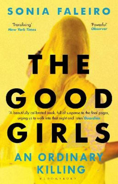The Good Girls by Sonia Faleiro - 9781408876763
