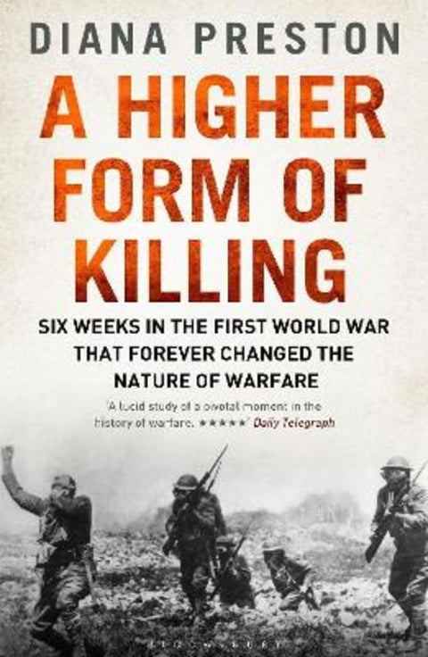 A Higher Form of Killing by Diana Preston - 9781408878224