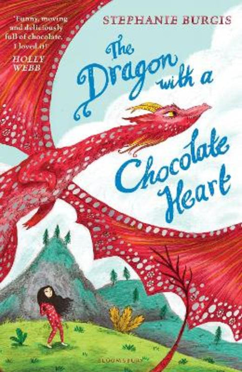 The Dragon with a Chocolate Heart by Stephanie Burgis - 9781408880319