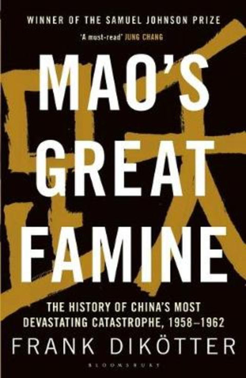 Mao's Great Famine by Frank Dikoetter - 9781408886366
