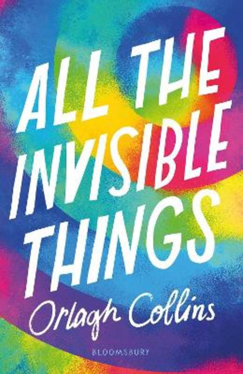 All the Invisible Things by Orlagh Collins - 9781408888339