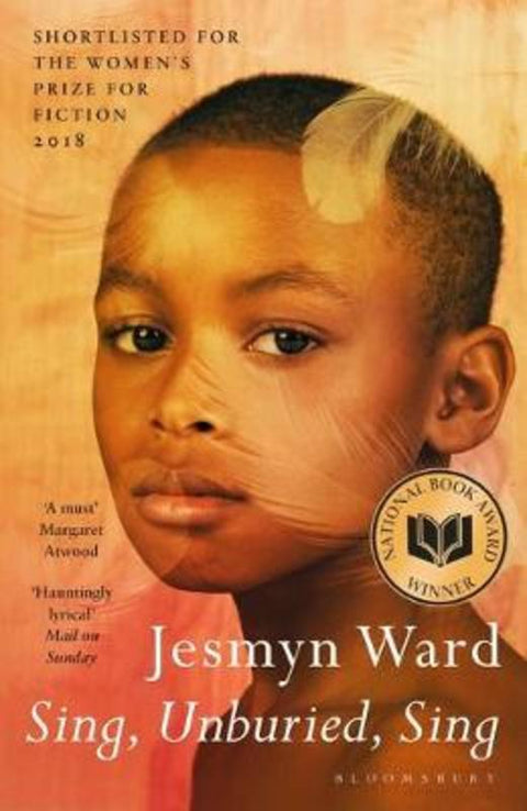 Sing, Unburied, Sing by Jesmyn Ward - 9781408890967