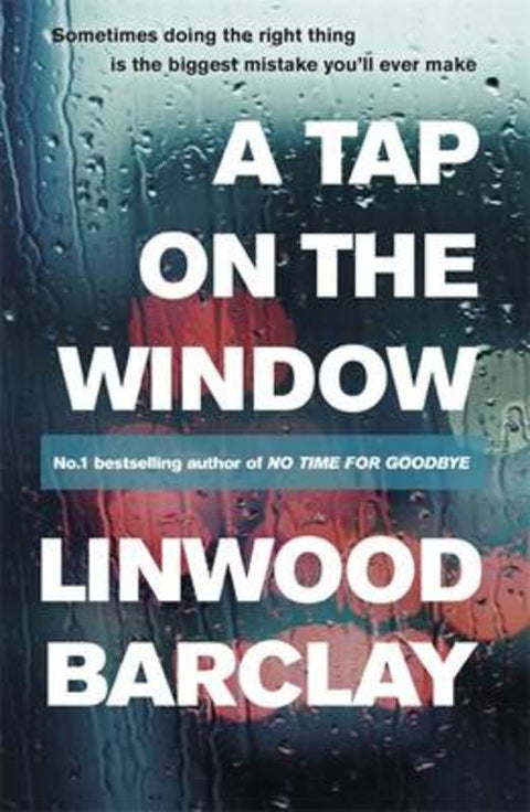A Tap on the Window by Linwood Barclay - 9781409115069
