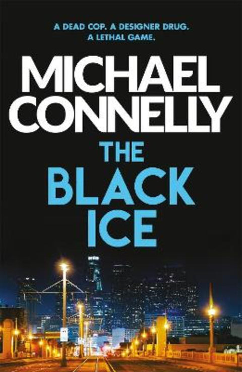 The Black Ice by Michael Connelly - 9781409116868