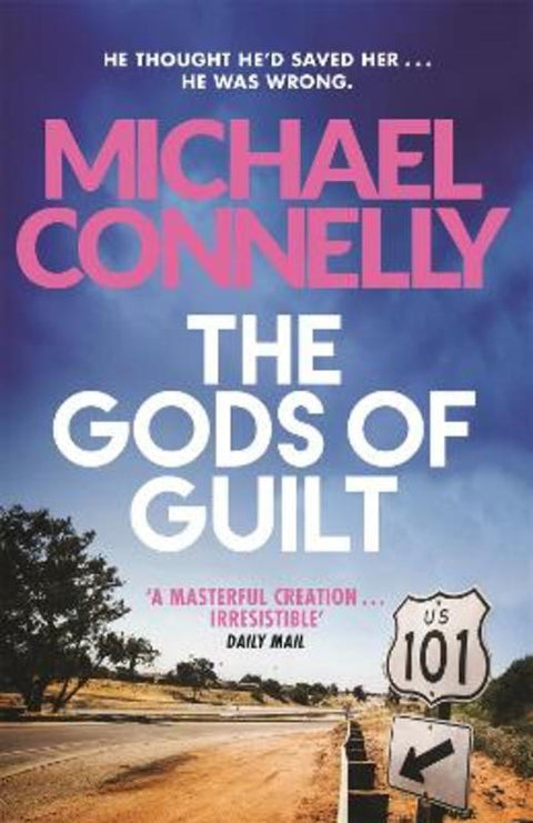 The Gods of Guilt by Michael Connelly - 9781409128731