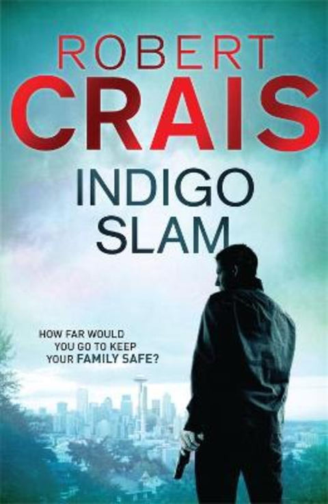 Indigo Slam by Robert Crais - 9781409138228