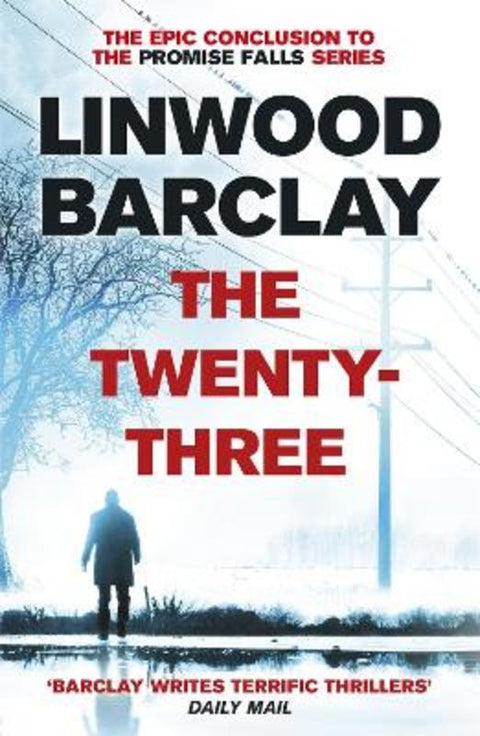 The Twenty-Three by Linwood Barclay - 9781409146551