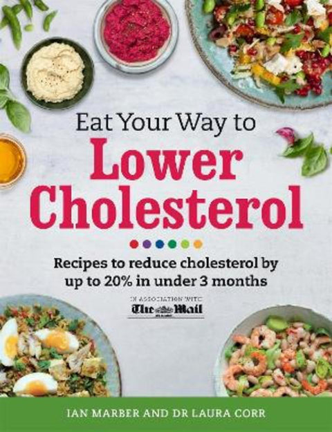 Eat Your Way To Lower Cholesterol by Ian Marber - 9781409152071