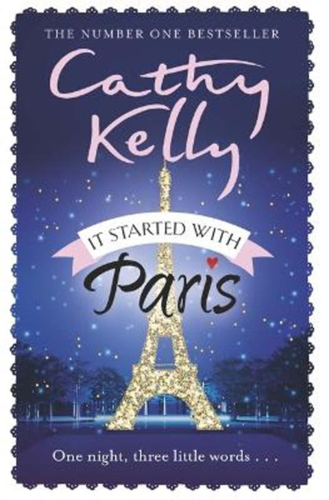 It Started With Paris by Cathy Kelly - 9781409153597