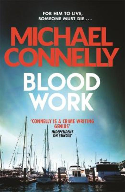 Blood Work by Michael Connelly - 9781409157304