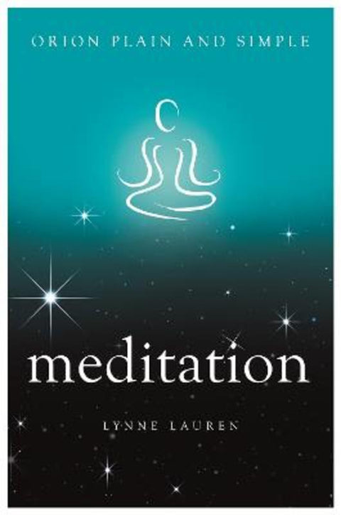 Meditation, Orion Plain and Simple by Lynne Lauren - 9781409169956