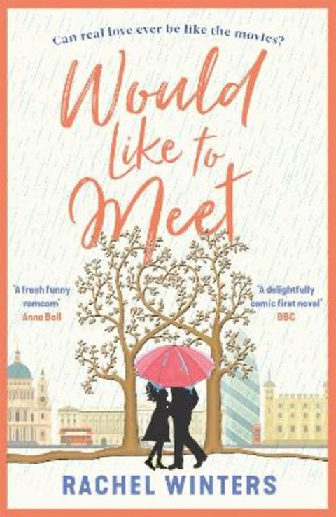 Would Like to Meet by Rachel Winters - 9781409184911