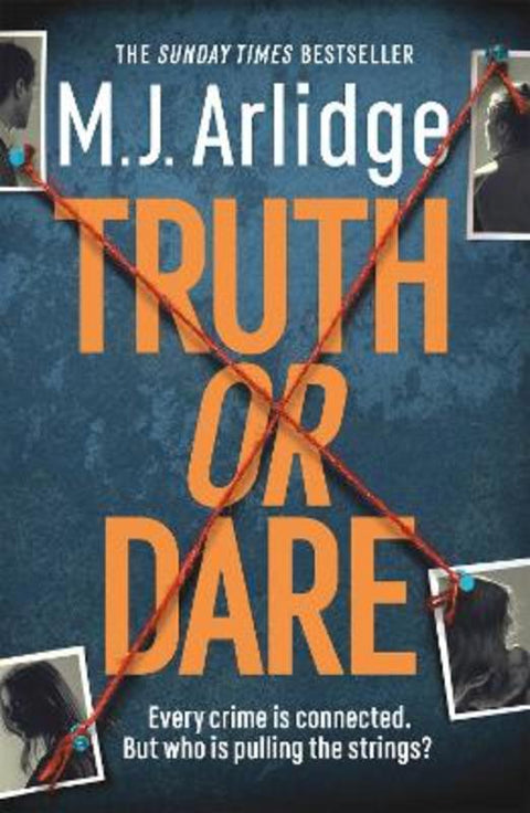 Truth or Dare by M. J. Arlidge - 9781409188476
