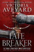 Fate Breaker by Victoria Aveyard - 9781409194057