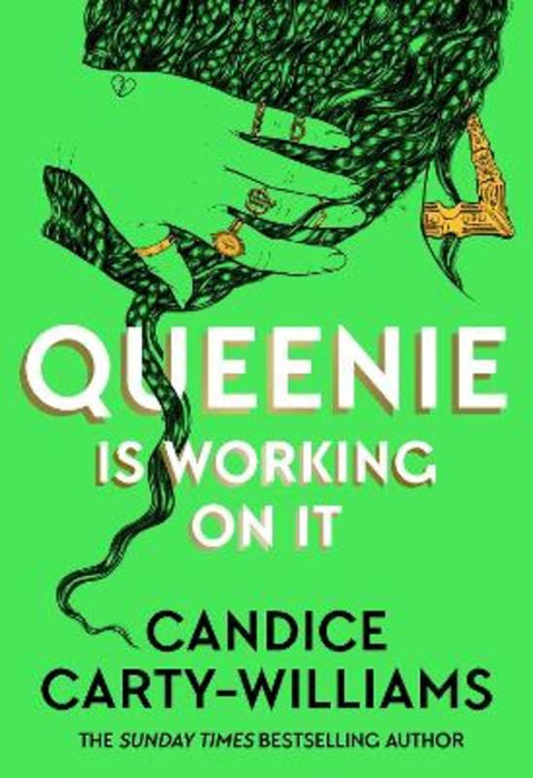 Queenie is Working on It by Candice Carty-Williams - 9781409198987