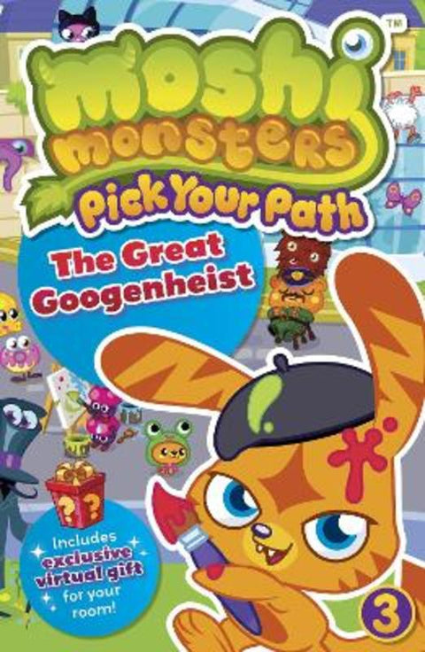 Moshi Monsters Pick Your Path 3: The Great Googenheist by Sunbird - 9781409390879