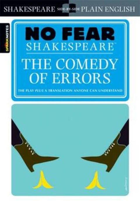 The Comedy of Errors (No Fear Shakespeare) by SparkNotes - 9781411404373