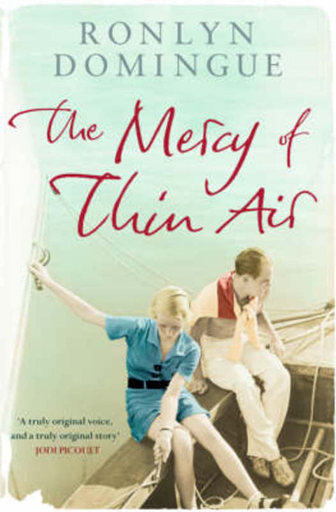 The Mercy of Thin Air by Ronlyn Domingue - 9781416511250