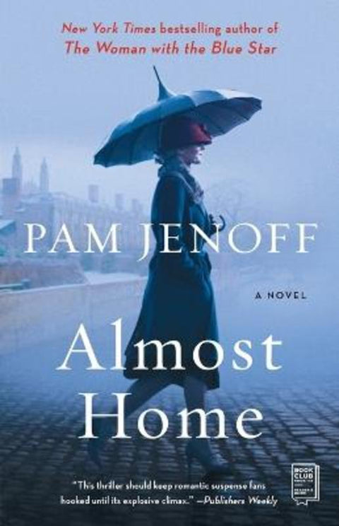 Almost Home by Pam Jenoff - 9781416590705