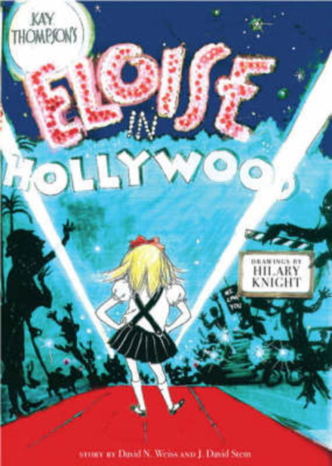 Eloise in Hollywood by Kay Thompson - 9781416904632