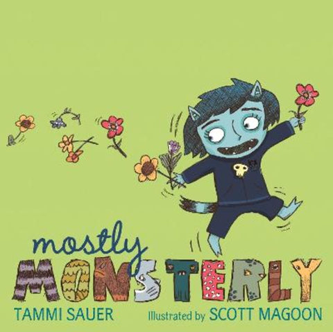 Mostly Monsterly by Tammi Sauer - 9781416961109