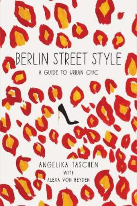 Berlin Street Style by Angelika Taschen - 9781419712579