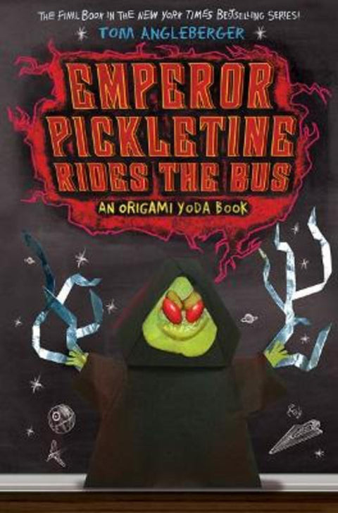 Emperor Pickletine Rides the Bus by Tom Angleberger - 9781419715051
