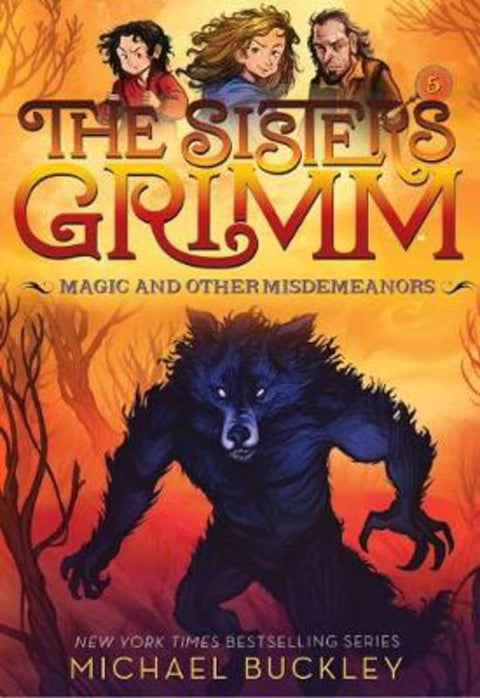 Magic and Other Misdemeanors (The Sisters Grimm #5) by Michael Buckley - 9781419720109