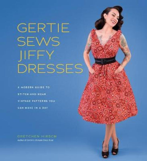 Gertie Sews Jiffy Dresses by Gretchen Hirsch - 9781419732348