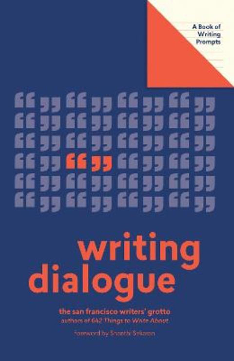 Writing Dialogue (Lit Starts) by San Francisco Writers' Grotto - 9781419738319