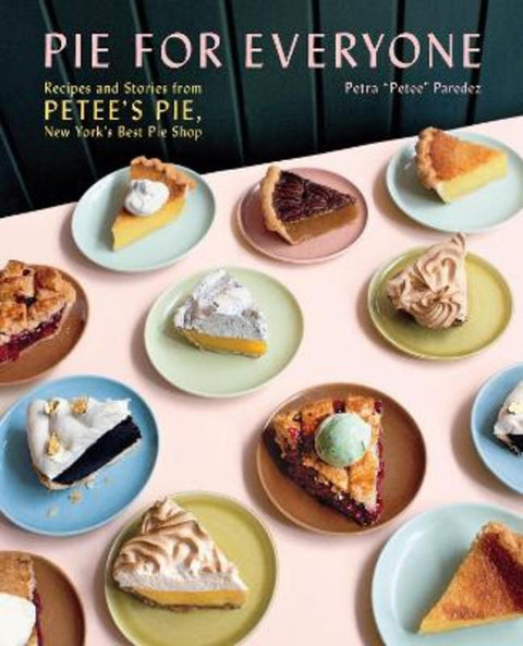 Pie for Everyone by Petra Paredez - 9781419747588