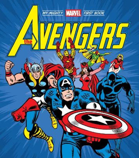The Avengers: My Mighty Marvel First Book by Marvel Entertainment - 9781419754609