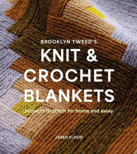 Brooklyn Tweed's Knit and Crochet Blankets by Jared Flood - 9781419768477