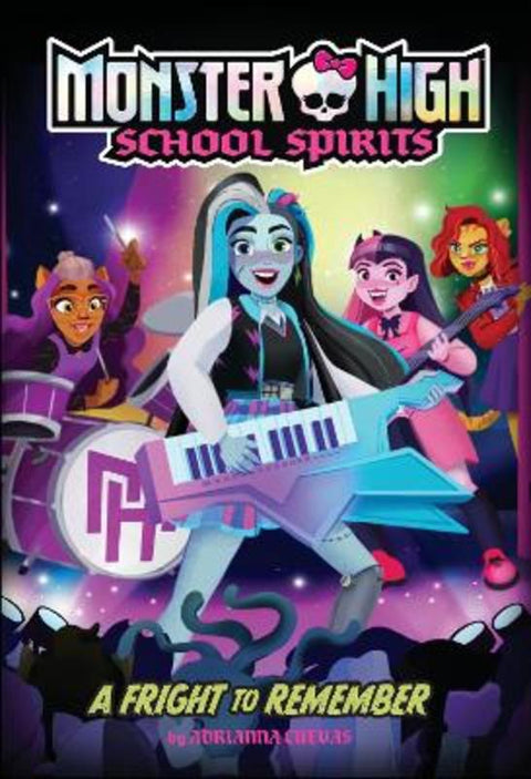 A Fright to Remember (Monster High School Spirits #1) by Mattel - 9781419769870
