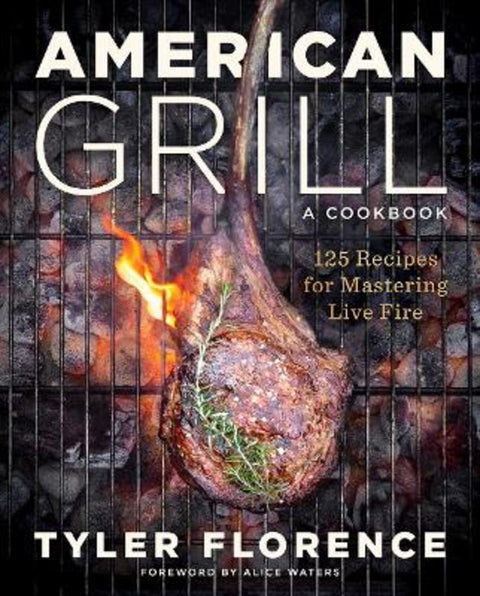 American Grill by Tyler Florence - 9781419769955