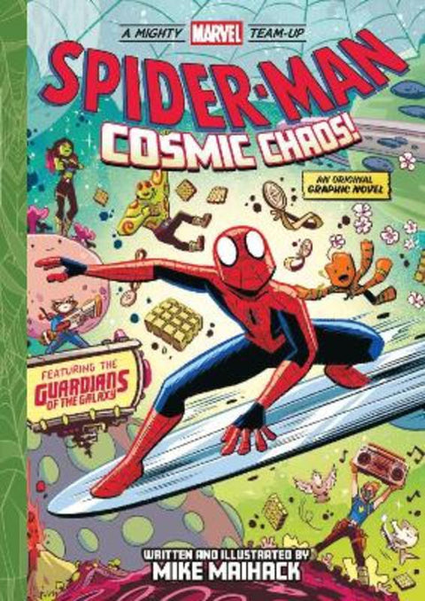 Spider-Man: Cosmic Chaos! (A Mighty Marvel Team-Up) by Mike Maihack - 9781419770524