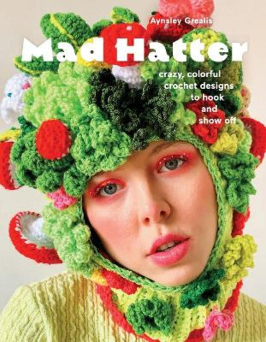 Mad Hatter by Aynsley Grealis - 9781419770579
