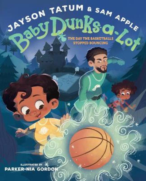 Baby Dunks-a-Lot: The Day the Basketballs Stopped Bouncing by Jayson Tatum - 9781419771477