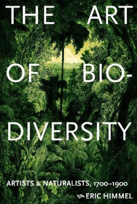 The Art of Biodiversity by Eric Himmel - 9781419777257