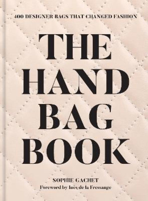 The Handbag Book by Sophie Gachet - 9781419778193