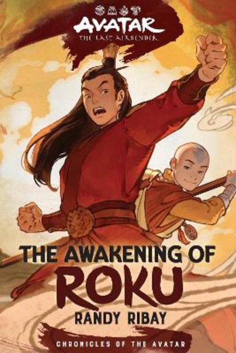 Avatar: The Last Airbender: The Awakening of Roku (Chronicles of the Avatar Book 6) : Volume 6 by Randy Ribay - 9781419780660