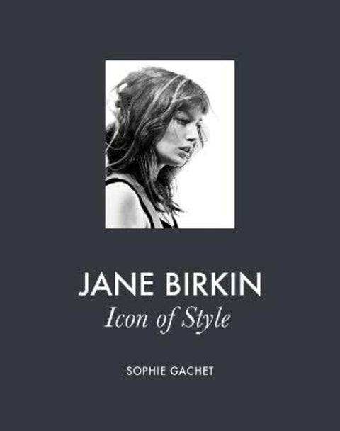 Jane Birkin by Sophie Gachet - 9781419783593