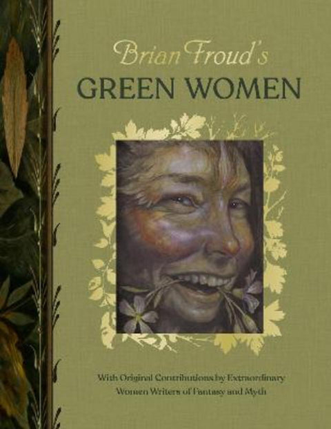 Brian Froud's Green Women by Brian Froud - 9781419783746