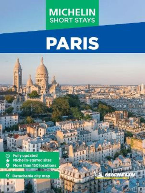 Michelin Travel Guides Short Stays: Paris by Michelin Editions - 9781419784293