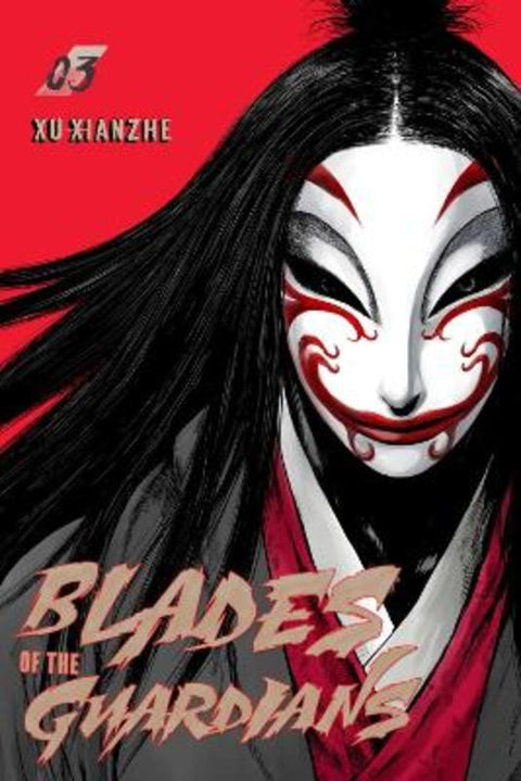 Blades of the Guardians Volume 3 by Xianzhe Xu - 9781419785016