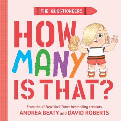 The Questioneers: How Many Is That? by Andrea Beaty - 9781419787034