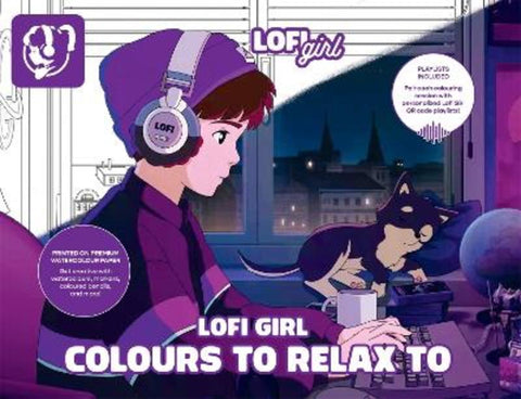 Lofi Girl Colours to Relax To by Lofi Girl - 9781419797132