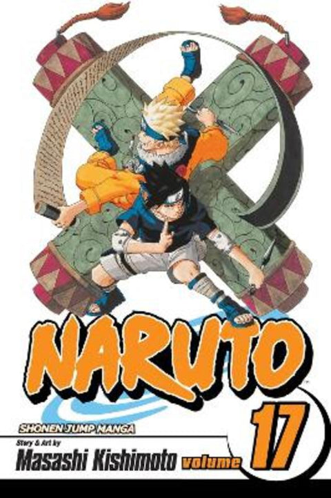 Naruto, Vol. 17 by Masashi Kishimoto - 9781421516523